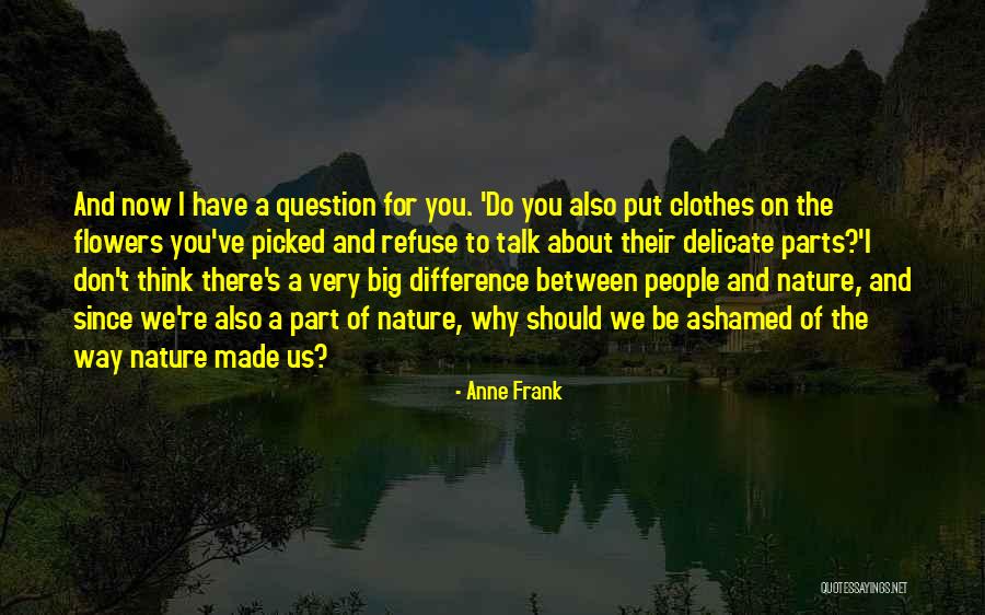 Edelheit David Quotes By Anne Frank Edelheit David Quotes By Anne Frank