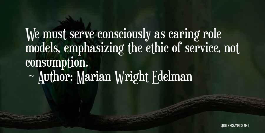 Edelman Quotes By Marian Wright Edelman