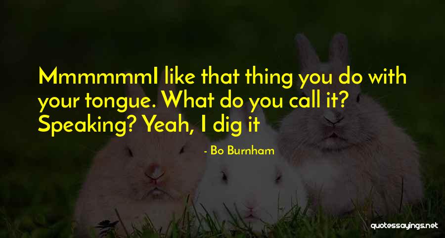 Edelmira Hotel Quotes By Bo Burnham Edelmira Hotel Quotes By Bo Burnham