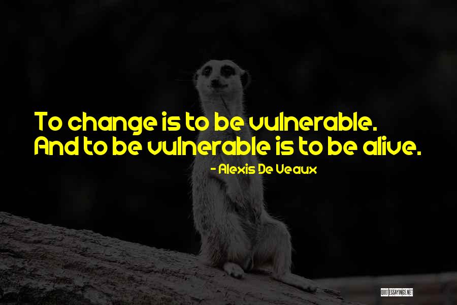 Edelmiro Gonzalez Quotes By Alexis De Veaux Edelmiro Gonzalez Quotes By Alexis De Veaux