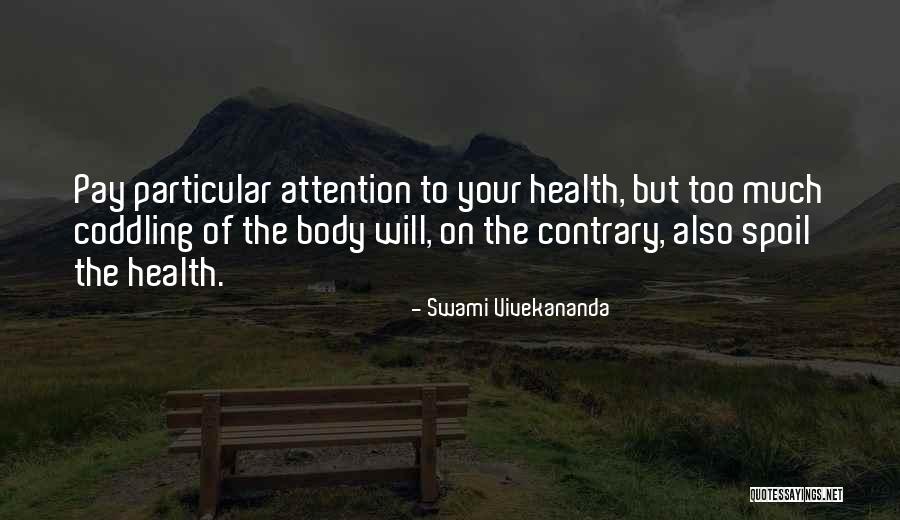Edelmiro Gonzalez Quotes By Swami Vivekananda Edelmiro Gonzalez Quotes By Swami Vivekananda