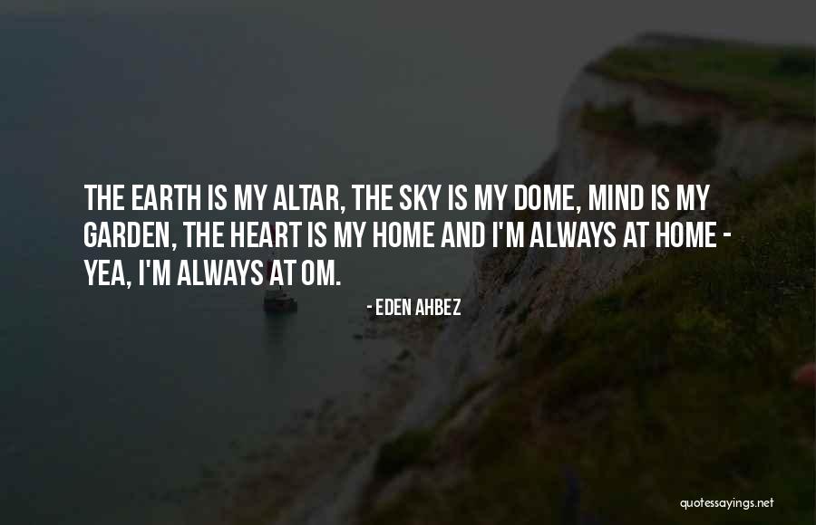 Eden Ahbez Quotes 2155494