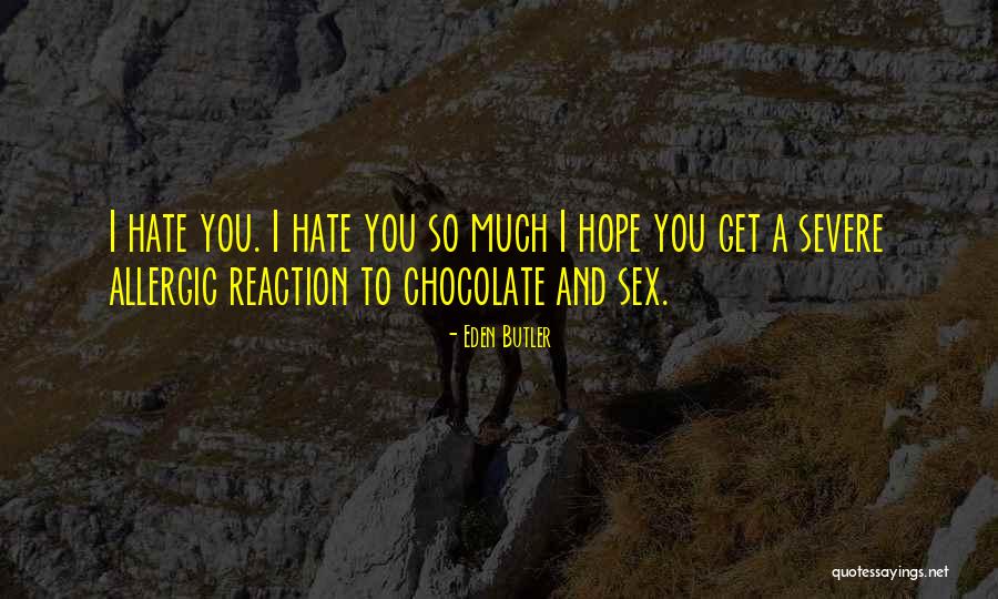 Eden Butler Quotes 1229794 Eden Butler Quotes 1229794
