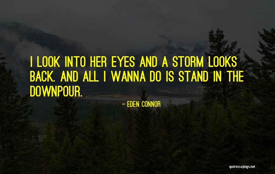 Eden Connor Quotes 721105