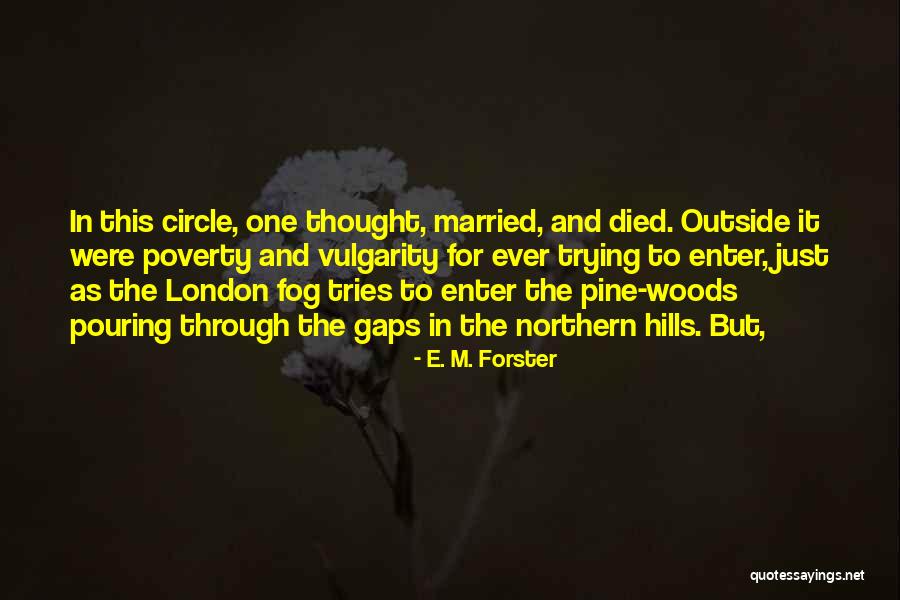 Eden Fruitarianism Quotes By E. M. Forster Eden Fruitarianism Quotes By E. M. Forster