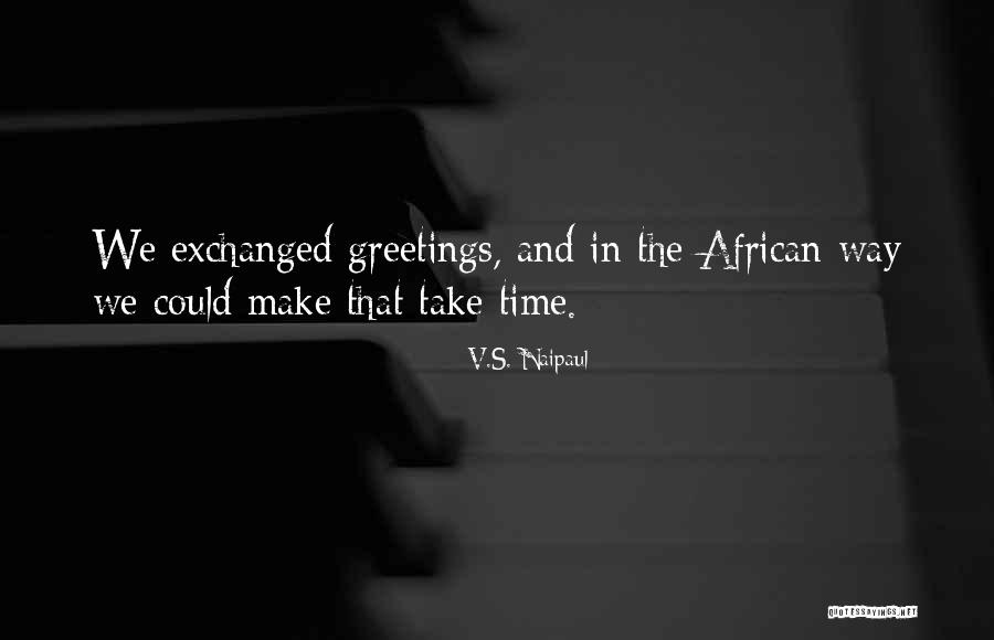 Eden Jaeger Quotes By V.S. Naipaul Eden Jaeger Quotes By V.S. Naipaul