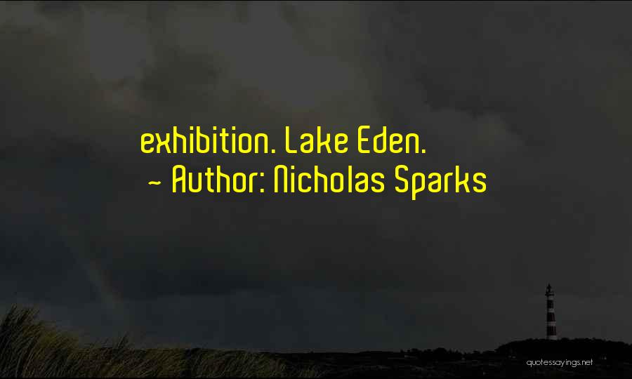 Eden Lake Quotes By Nicholas Sparks