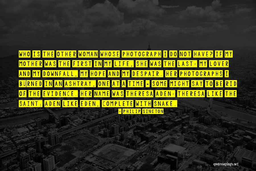 Eden Lover Quotes By Philip Sington Eden Lover Quotes By Philip Sington