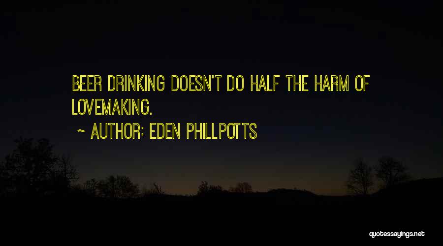 Eden Phillpotts Quotes 1414038