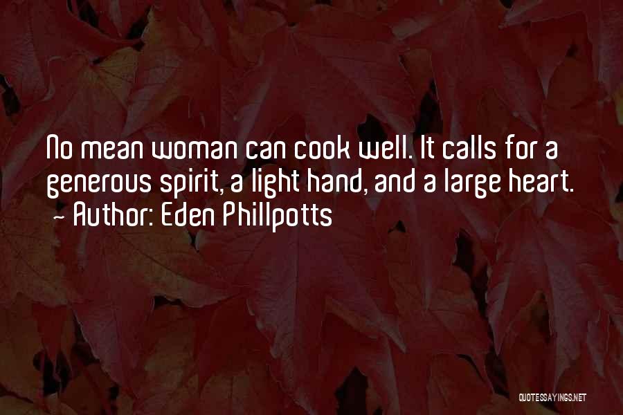 Eden Phillpotts Quotes 1715737