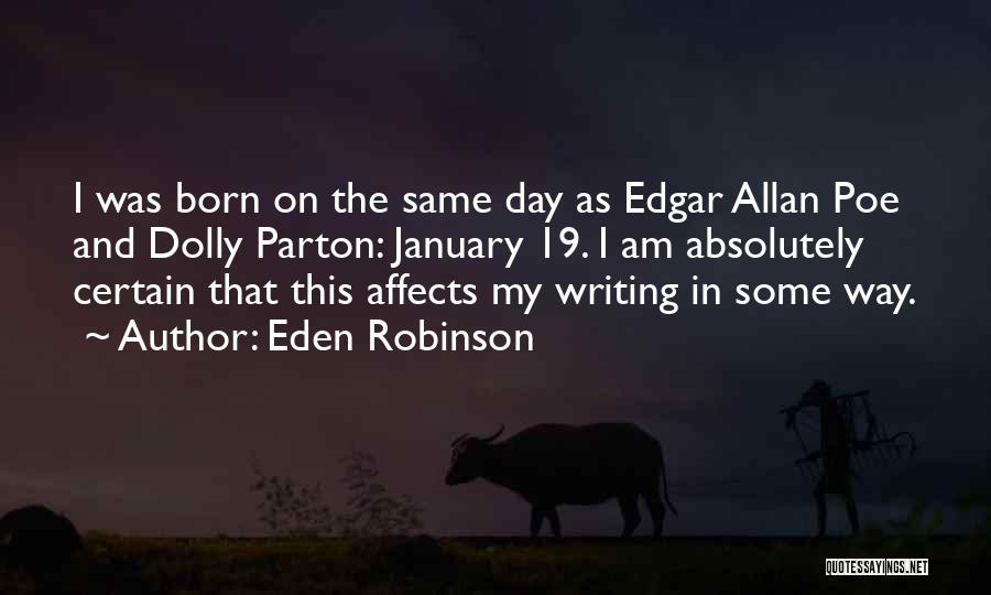 Eden Robinson Quotes 1979071