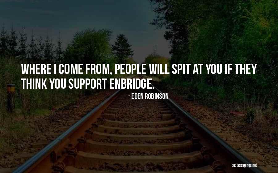 Eden Robinson Quotes 2203925 Eden Robinson Quotes 2203925