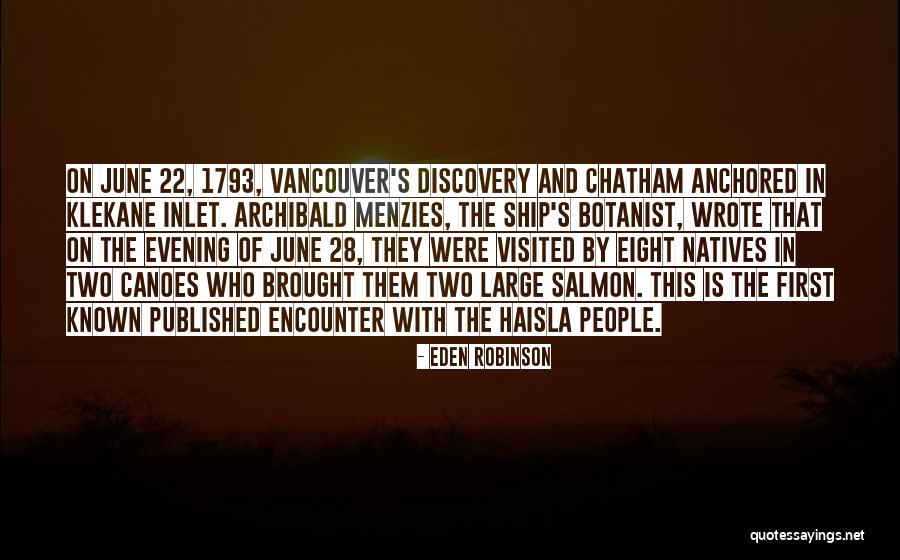 Eden Robinson Quotes 608251 Eden Robinson Quotes 608251
