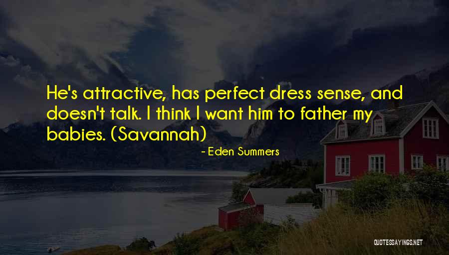 Eden Summers Quotes 124965