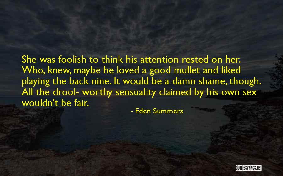 Eden Summers Quotes 1619187