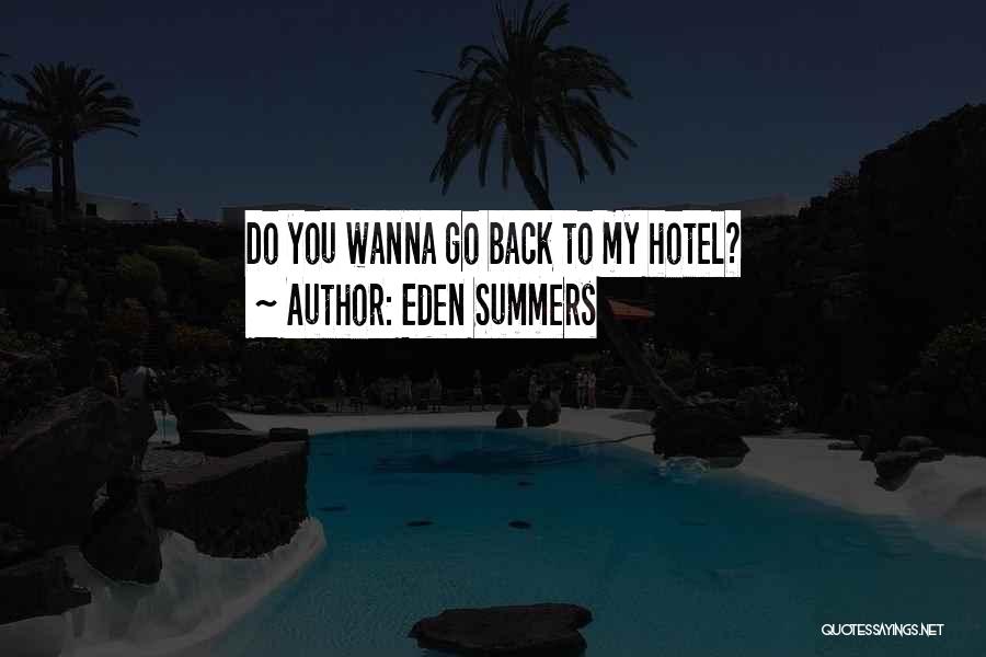 Eden Summers Quotes 2253730