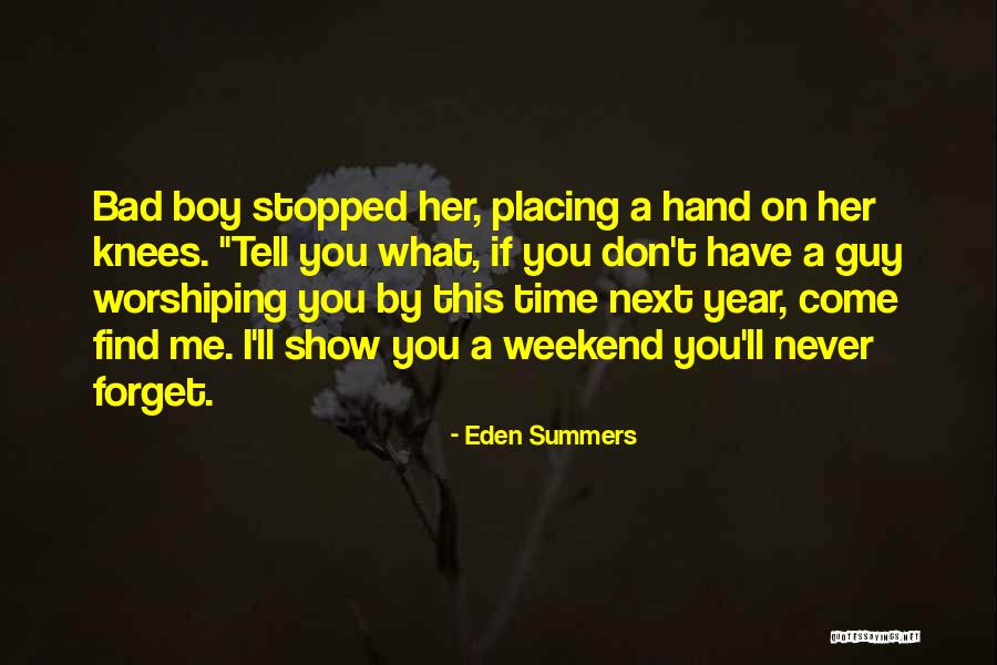 Eden Summers Quotes 923341