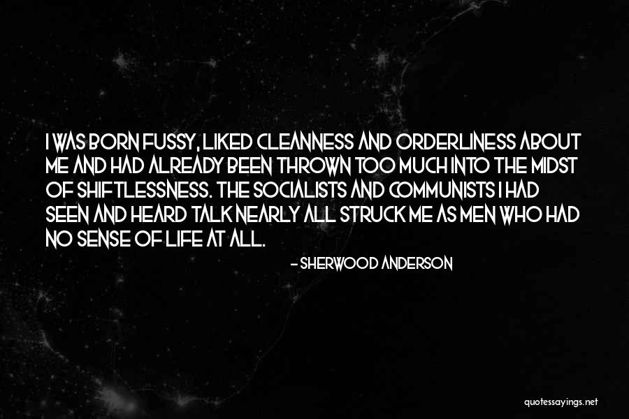 Edenhurst Primary Quotes By Sherwood Anderson Edenhurst Primary Quotes By Sherwood Anderson