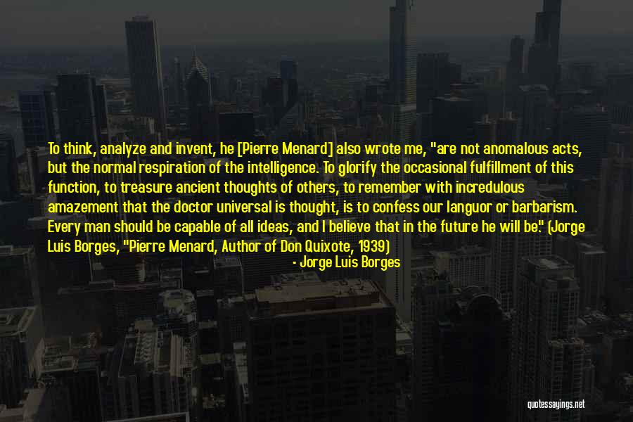 Edereva Quotes By Jorge Luis Borges Edereva Quotes By Jorge Luis Borges