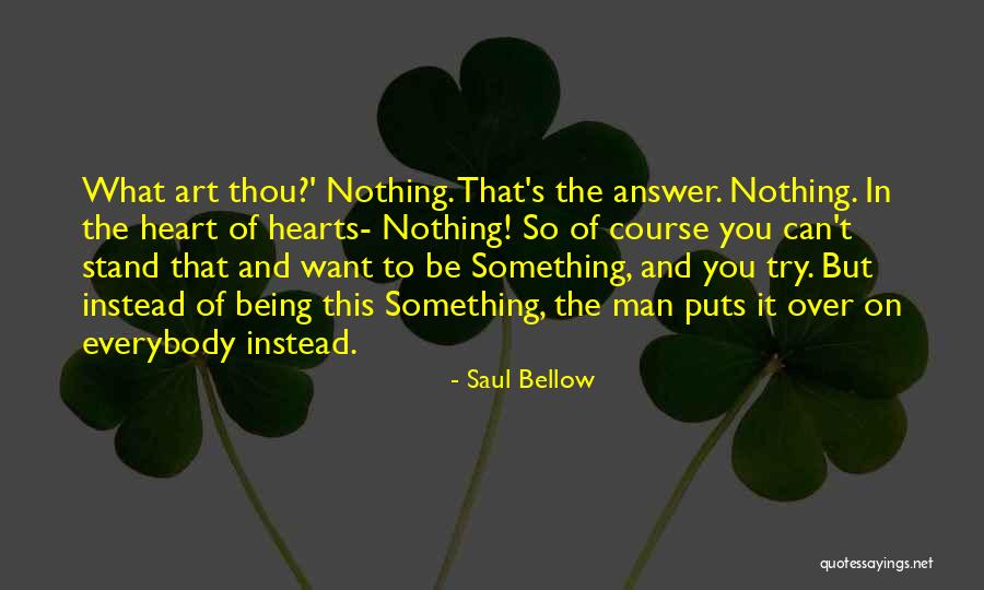 Ederle Inn Quotes By Saul Bellow Ederle Inn Quotes By Saul Bellow