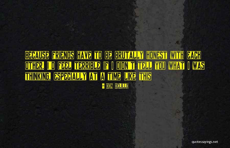 Edern Ap Quotes By Don DeLillo Edern Ap Quotes By Don DeLillo