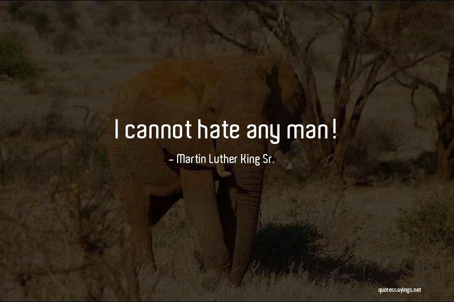 Edern Ap Quotes By Martin Luther King Sr. Edern Ap Quotes By Martin Luther King Sr.