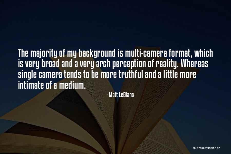 Edesio Alejandros Age Quotes By Matt LeBlanc Edesio Alejandros Age Quotes By Matt LeBlanc