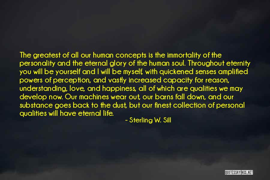 Edevaldo De Medeiros Quotes By Sterling W. Sill Edevaldo De Medeiros Quotes By Sterling W. Sill