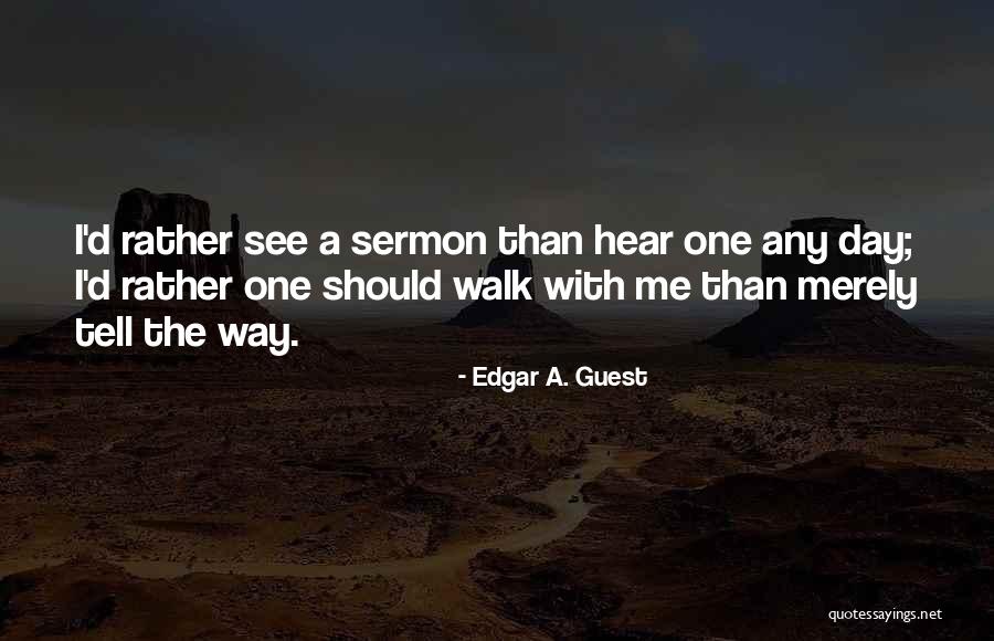 Edgar A. Guest Quotes 1905503