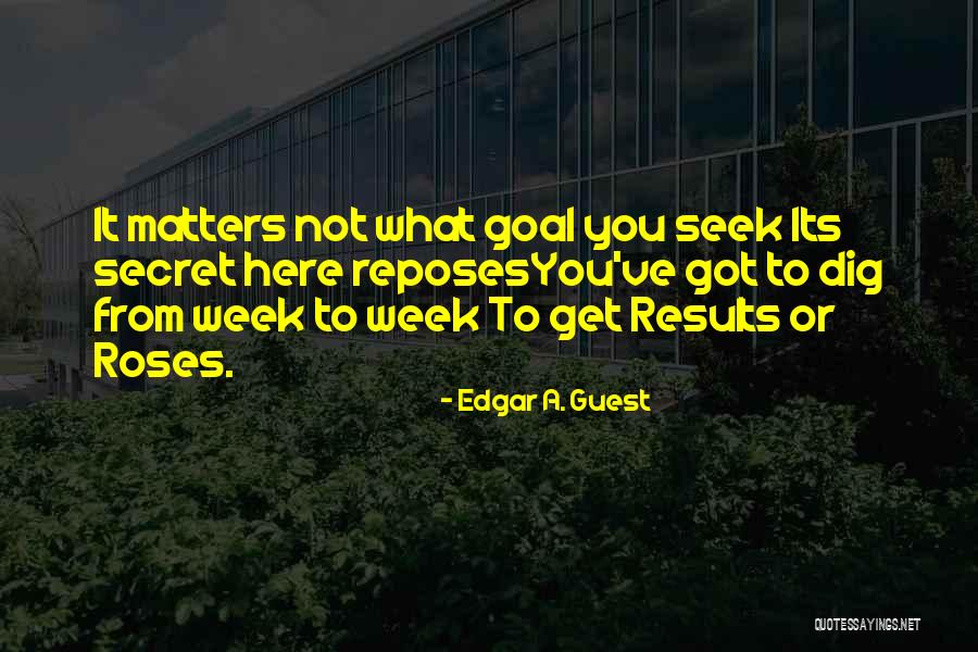 Edgar A. Guest Quotes 1909882