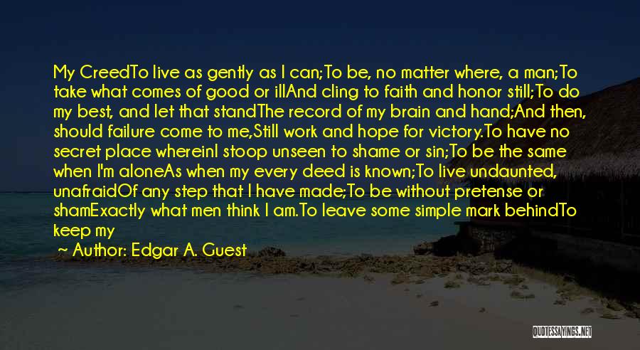 Edgar A. Guest Quotes 883642