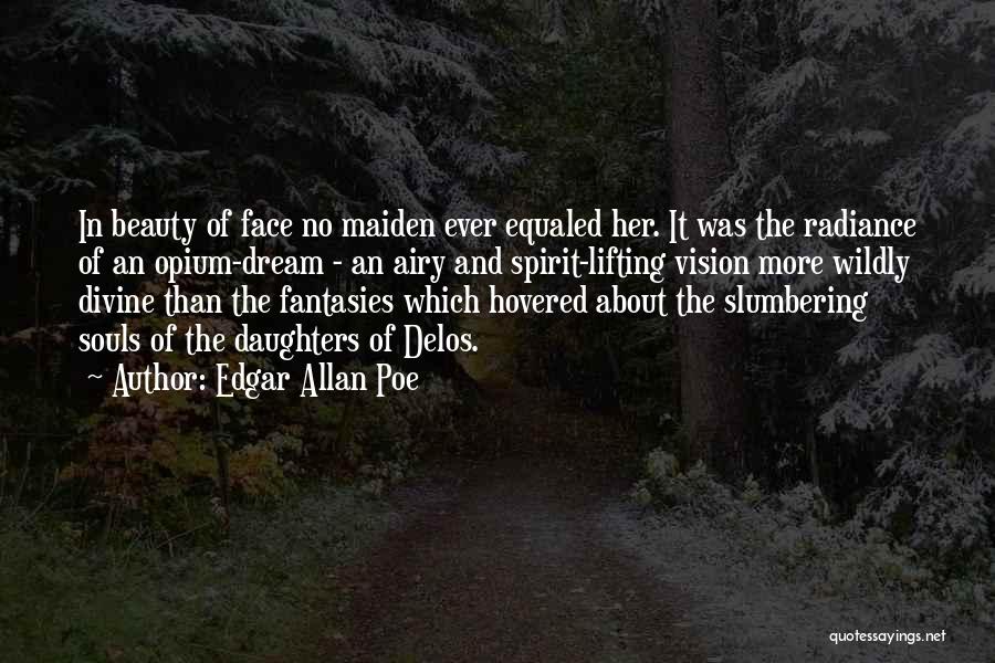 Edgar Allan Poe Beauty Quotes By Edgar Allan Poe