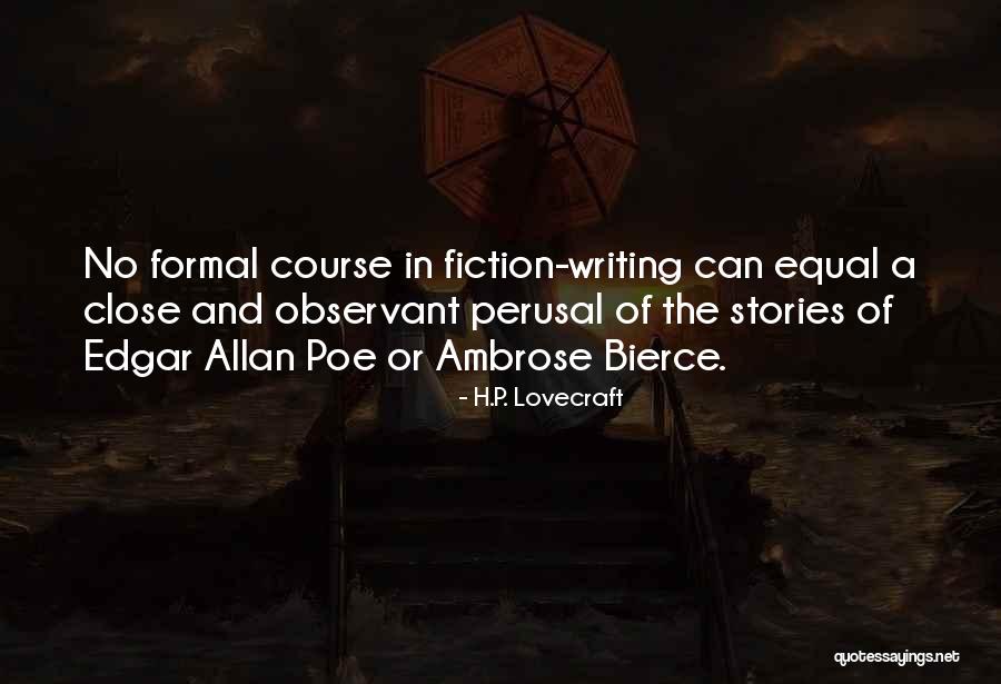 Edgar Allan Poe Writing Quotes By H.P. Lovecraft Edgar Allan Poe Writing Quotes By H.P. Lovecraft