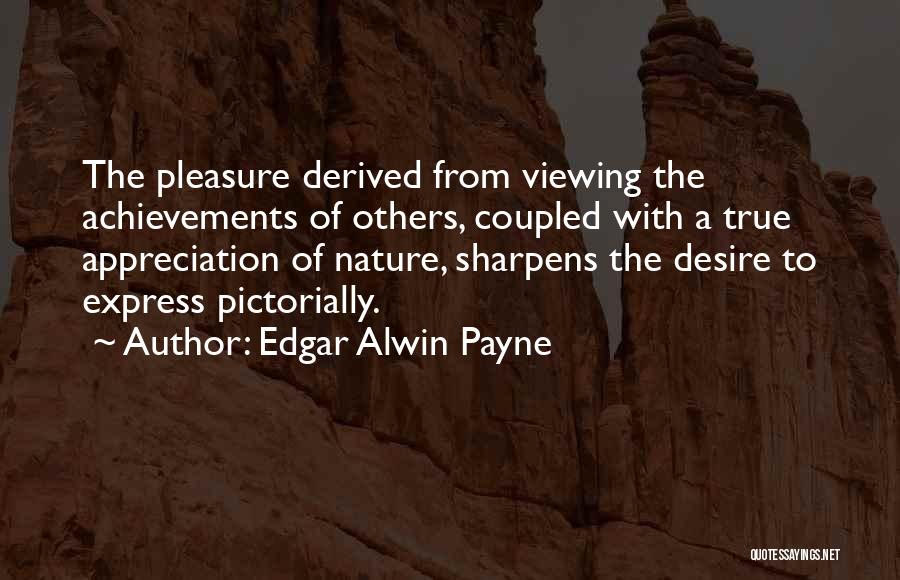 Edgar Alwin Payne Quotes 1352875