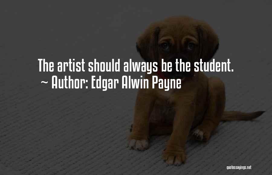 Edgar Alwin Payne Quotes 1827635