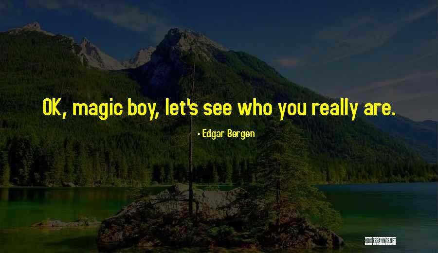 Edgar Bergen Quotes 1032421