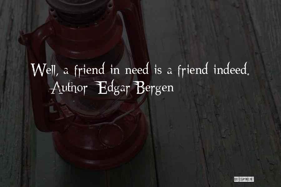 Edgar Bergen Quotes 440730