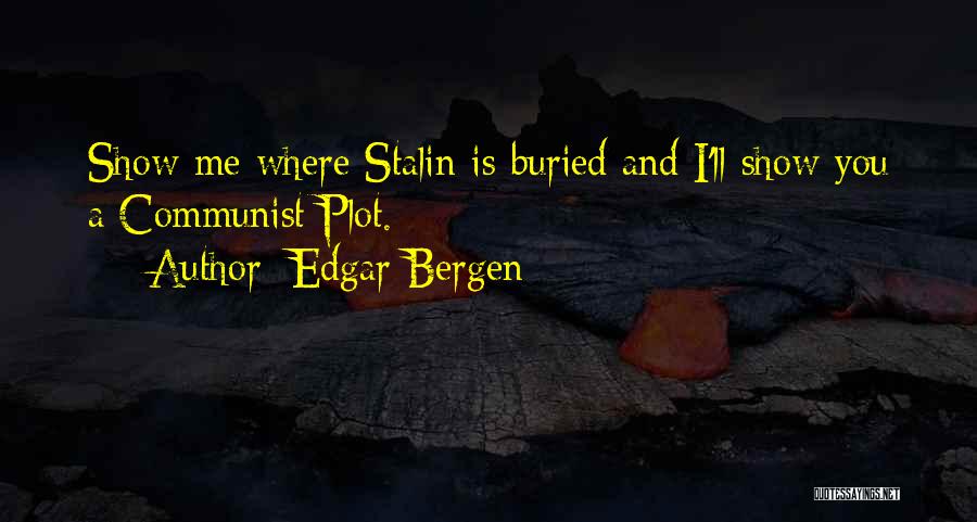 Edgar Bergen Quotes 91373