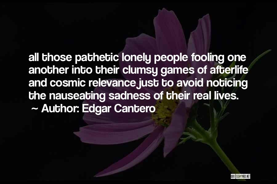 Edgar Cantero Quotes 813126