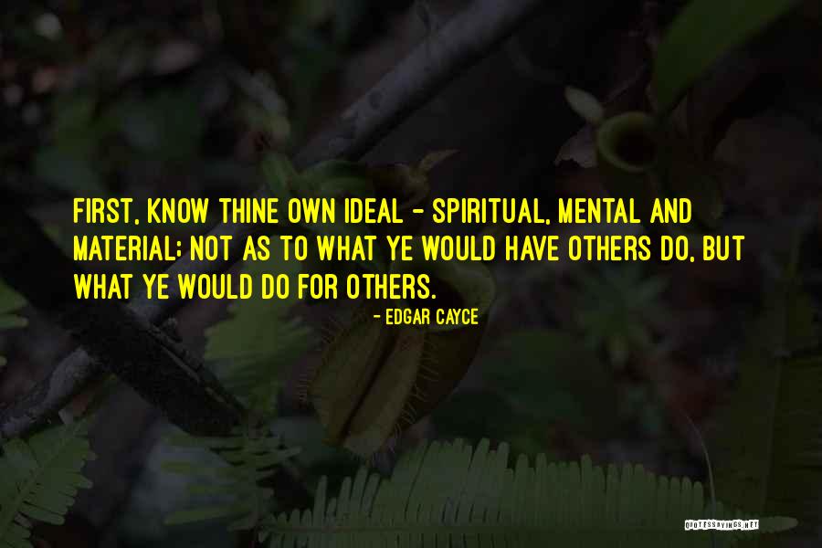 Edgar Cayce Quotes 1009116 Edgar Cayce Quotes 1009116