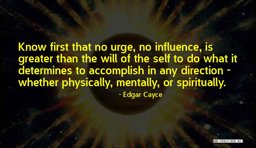 Edgar Cayce Quotes 1019286