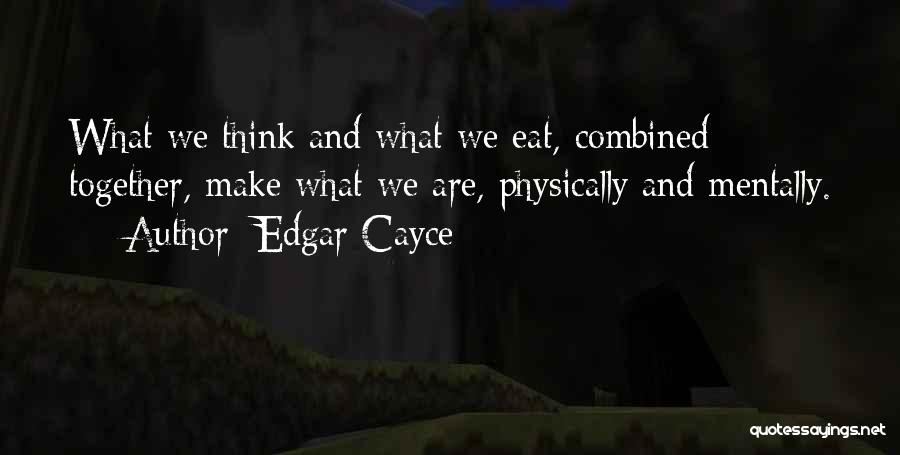 Edgar Cayce Quotes 1508795