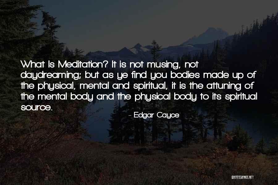 Edgar Cayce Quotes 1880905