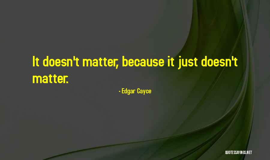 Edgar Cayce Quotes 2136096 Edgar Cayce Quotes 2136096