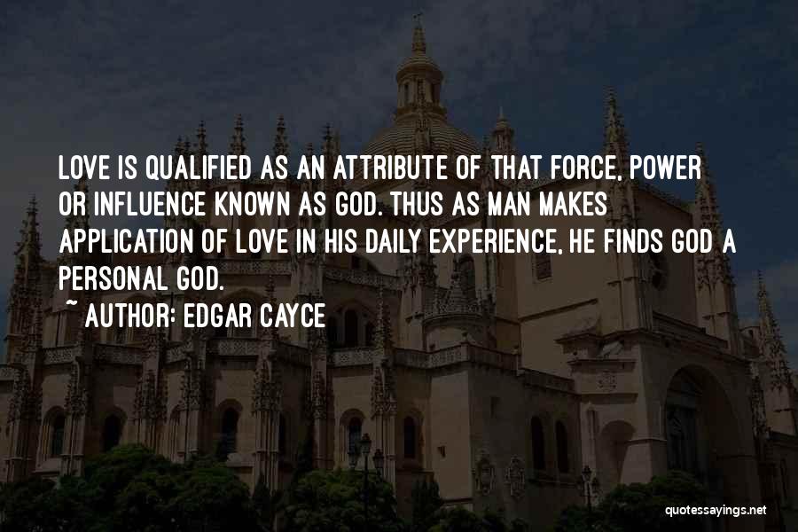 Edgar Cayce Quotes 2217375