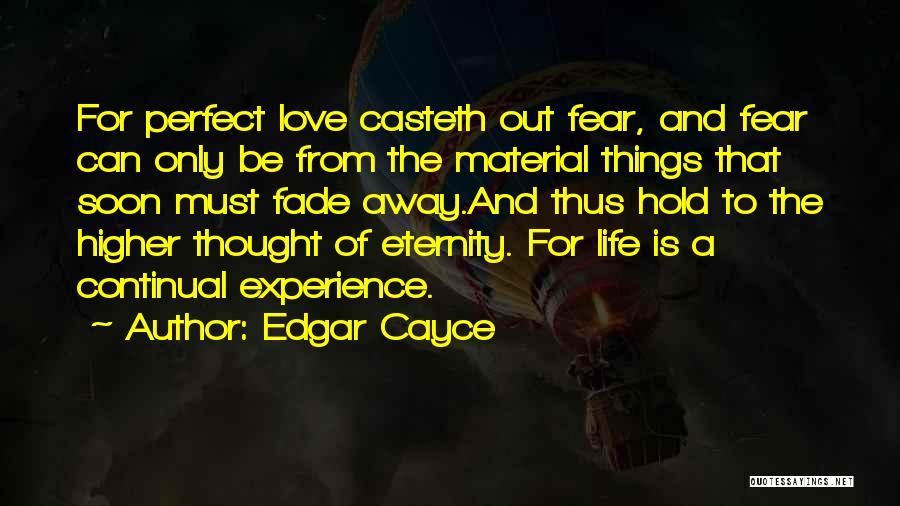 Edgar Cayce Quotes 633586