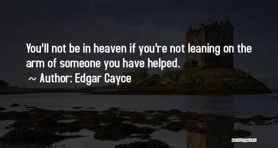 Edgar Cayce Quotes 816335