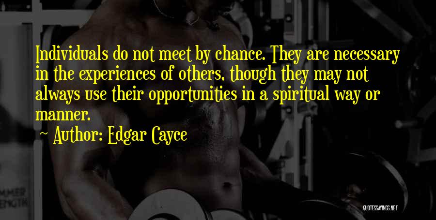Edgar Cayce Quotes 991214