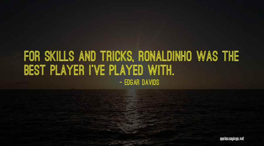 Edgar Davids Quotes 1140787