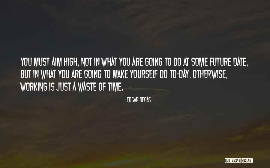 Edgar Degas Quotes 1105625 Edgar Degas Quotes 1105625